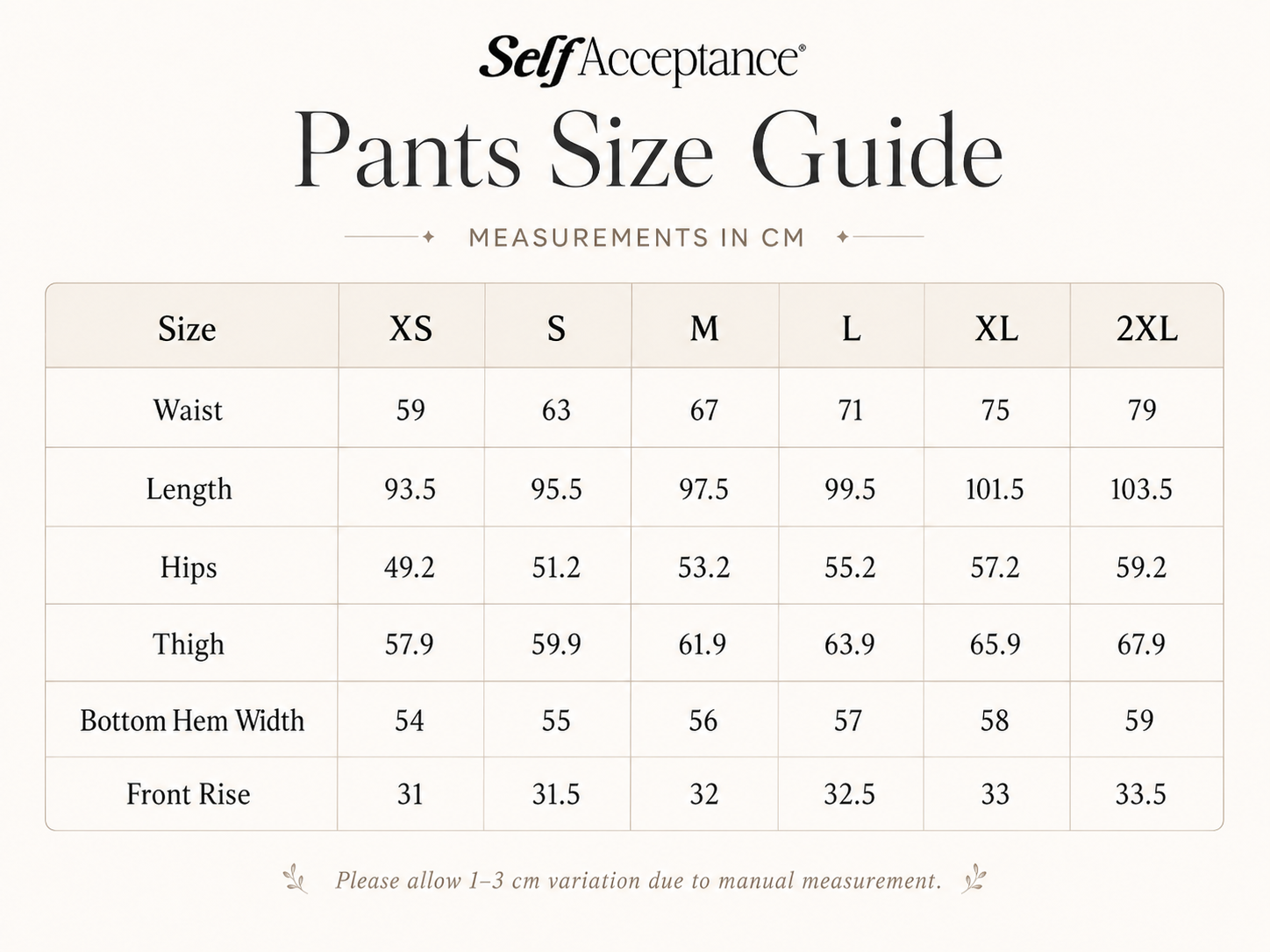 A size guide table for pants from Self Acceptance, showing measurements in centimeters for sizes XS through 2XL, with columns for waist, length, hips, thigh, bottom hem width, and front rise.